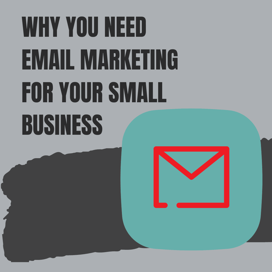 Why Small Businesses Should Still Be Doing Email Marketing Why Small Businesses Should Still Be Doing Email Marketing